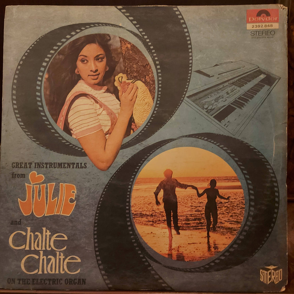 Lucila Pachaco, Virendra Luther, Sammy Reuben – Great Instrumentals From Julie And Chalte Chalte On The Electric Organ (Used Vinyl - VG+)