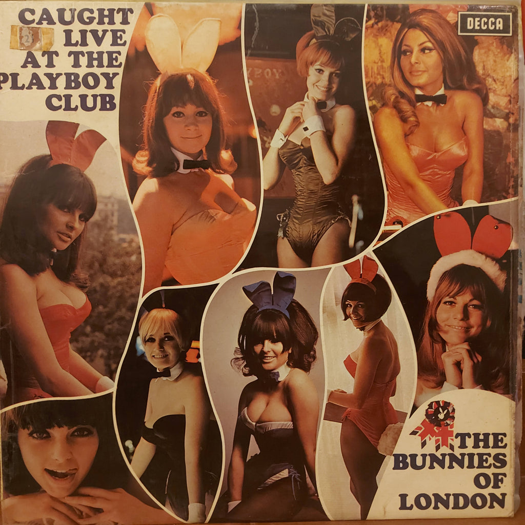 The Playboy Club Bunnies – Caught Live At The Playboy Club (Used Vinyl - VG+)