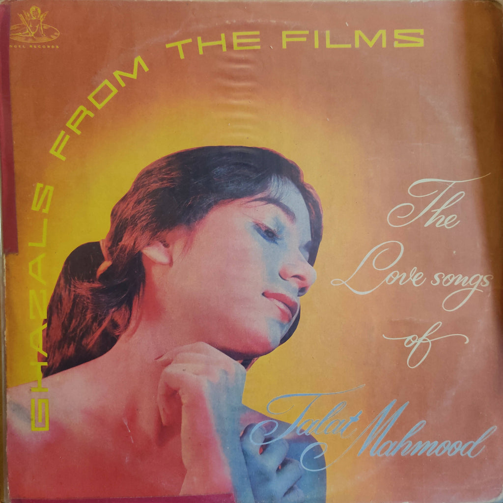 Talat Mahmood – Ghazals From The Films (The Love Songs Of Talat Mahmood) (Used Vinyl - VG) DS Marketplace