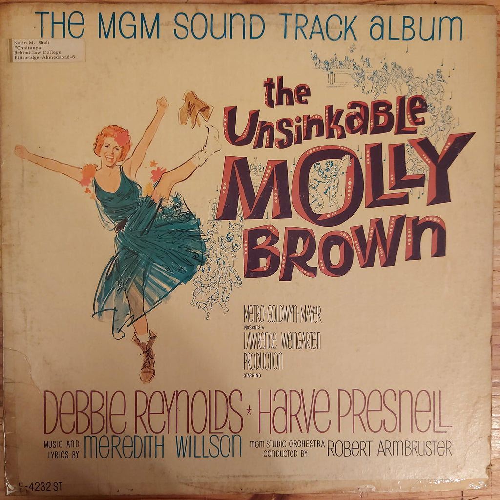 Debbie Reynolds, Harve Presnell And MGM Studio Orchestra – The Unsinkable Molly Brown - The MGM Sound Track Album (Used Vinyl - G)