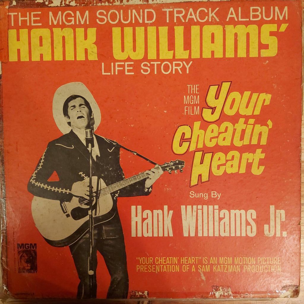 Hank Williams Jr. – Your Cheatin' Heart (The MGM Sound Track Album Hank Williams‘ Life Story) (Used Vinyl - VG)
