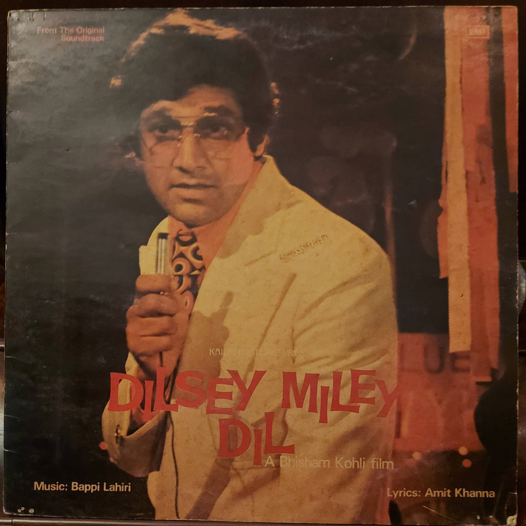 Bappi Lahiri, Amit Khanna – Dilsey Miley Dil (Used Vinyl - G)