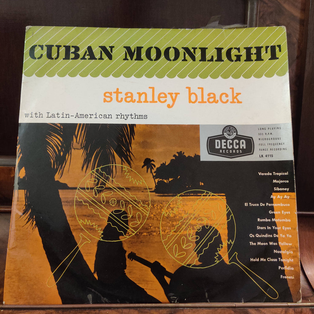 Stanley Black & His Piano With Latin-American Rhythm – Cuban Moonlight (Used Vinyl - VG)