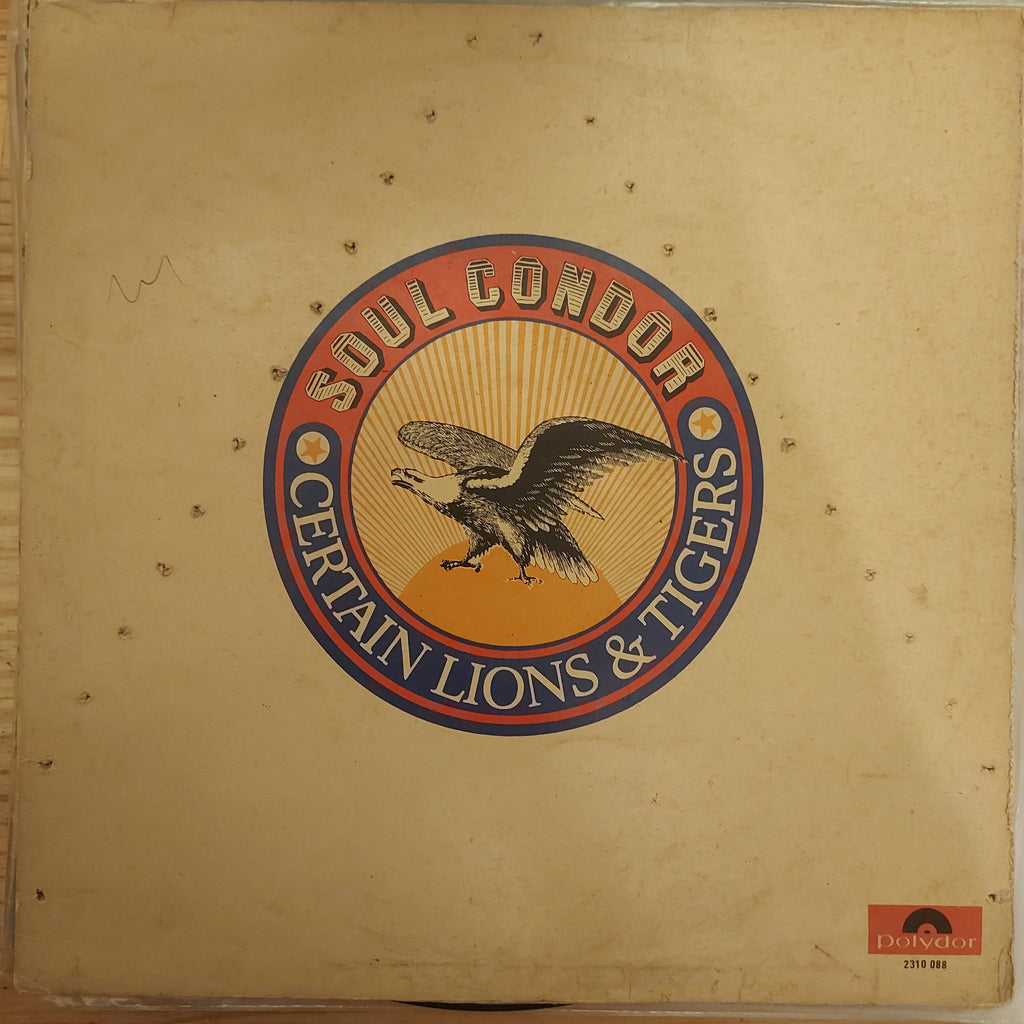 Certain Lions & Tigers – Soul Condor (Used Vinyl - G) JS