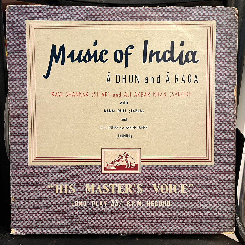 Ravi Shankar, Ali Akbar Khan With Kanai Dutt And NC Kumar And Ashish Kumar – Music Of India: Ā Dhun And Ā Raga (Used Vinyl - VG) TRC