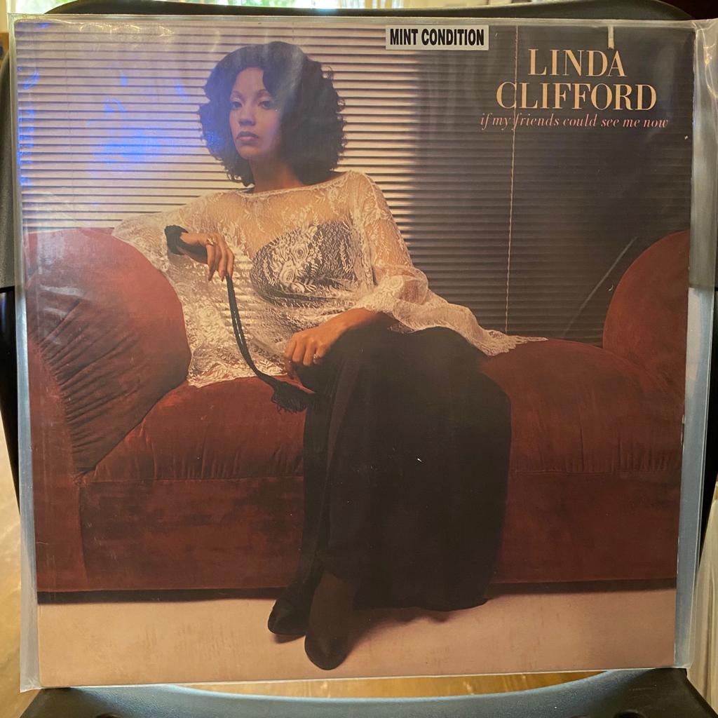Linda Clifford – If My Friends Could See Me Now (Used Vinyl - VG) MD Marketplace