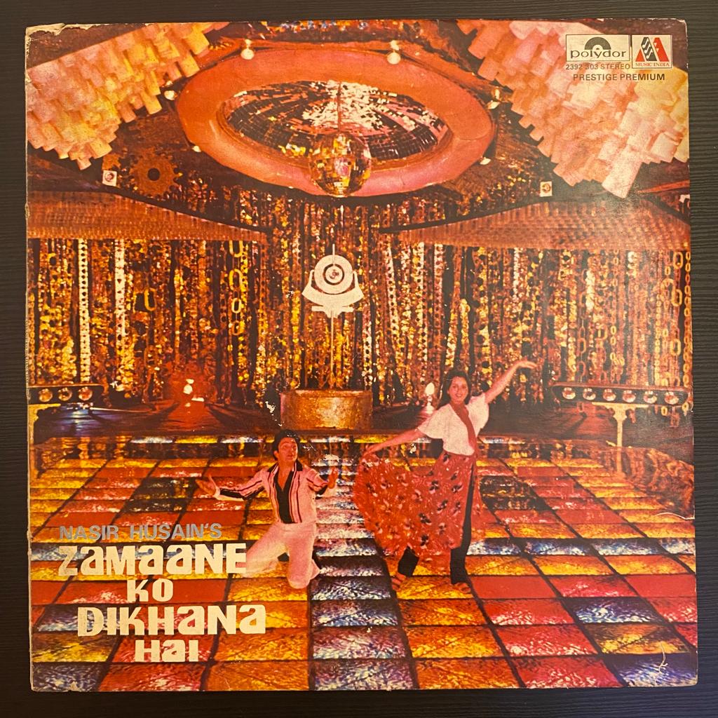 R. D. Burman – Zamaane Ko Dikhana Hai (Used Vinyl - VG) TRC
