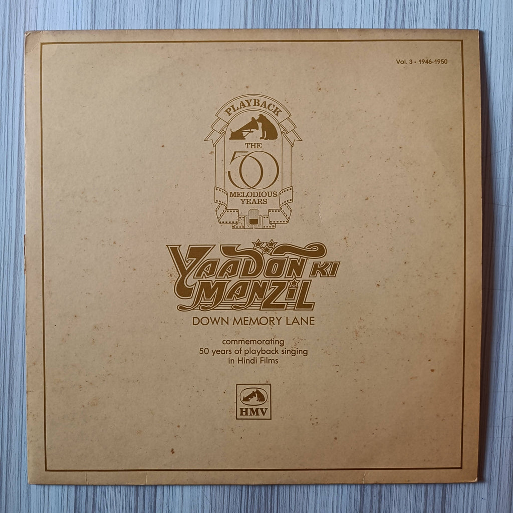 Various – Yaadon Ki Manzil - Down Memory Lane Vol.3 (1946-1950) (Used Vinyl - VG) AD