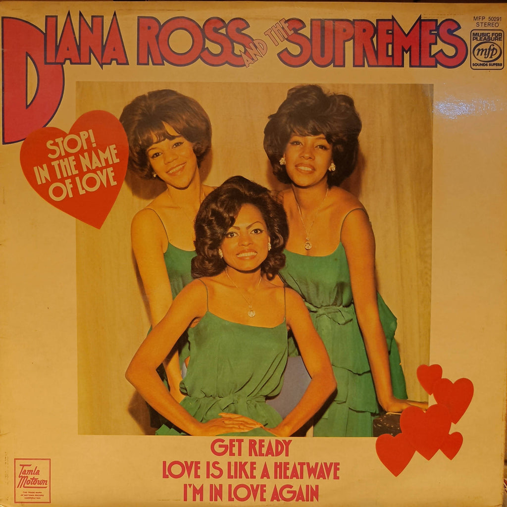 Diana Ross And The Supremes – Stop! In The Name Of Love (Used Vinyl - VG)