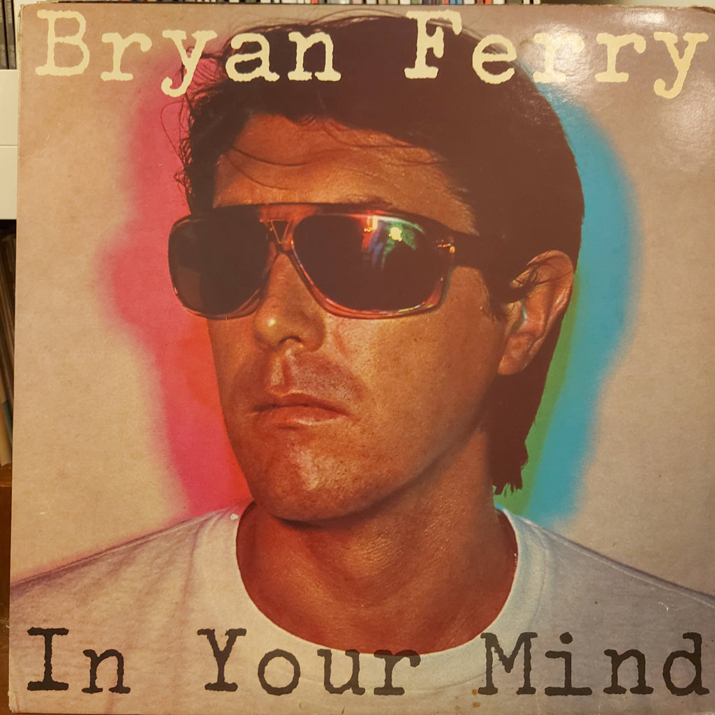 Bryan Ferry – In Your Mind (Used Vinyl - VG)