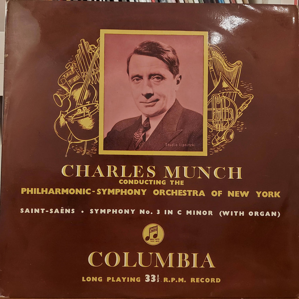 Saint-Saëns - Charles Muench Conducting The Philharmonic-symphony Orchestra Of New York With E. Nies-Berger – Symphony No. 3 In C Minor Op. 78 (With Organ) (Used Vinyl - VG+)