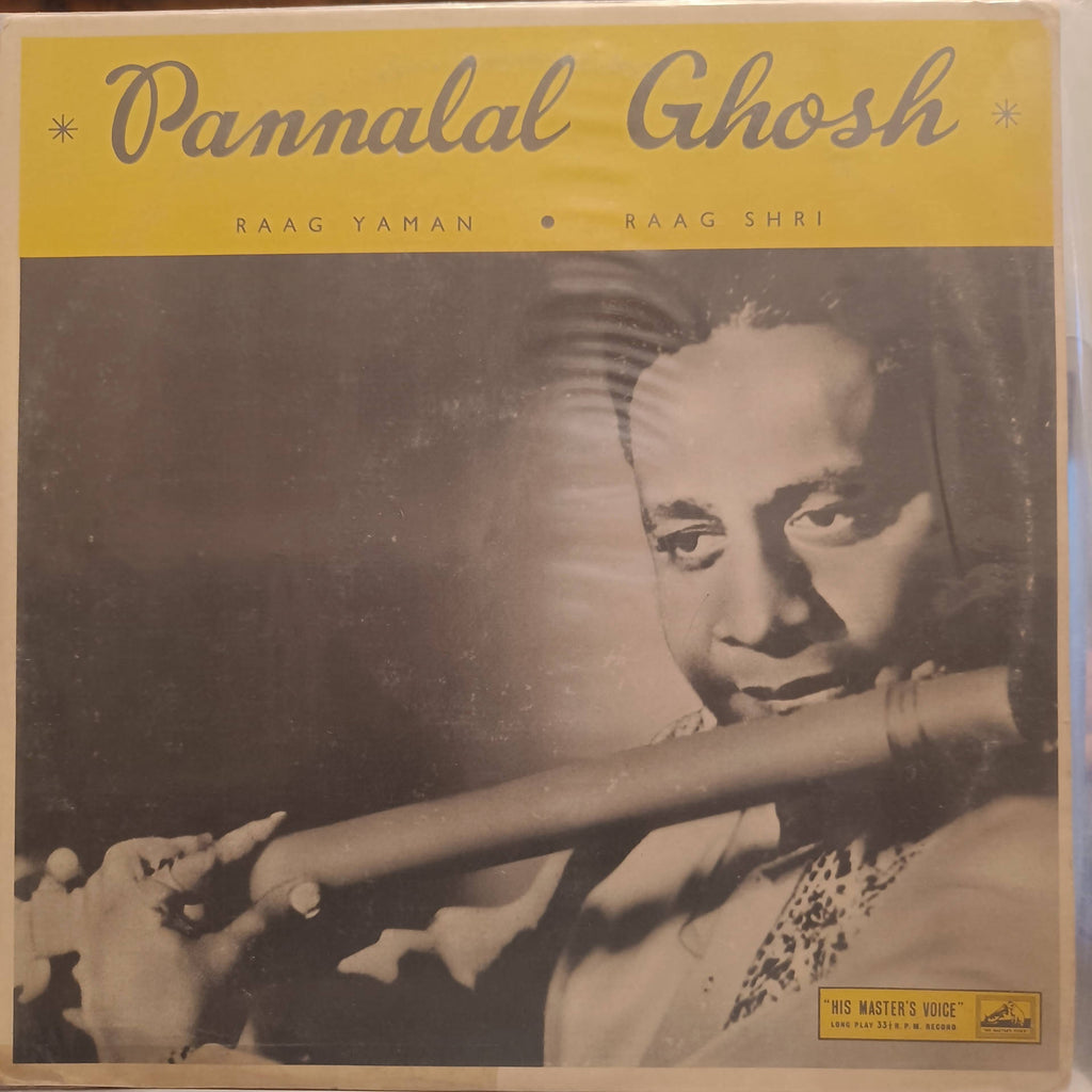 Pannalal Ghosh – Raag Yaman • Raag Shri (Used Vinyl - G) NP