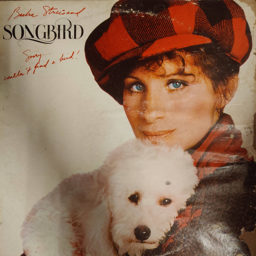 Barbra Streisand – Songbird (Used Vinyl- VG+)