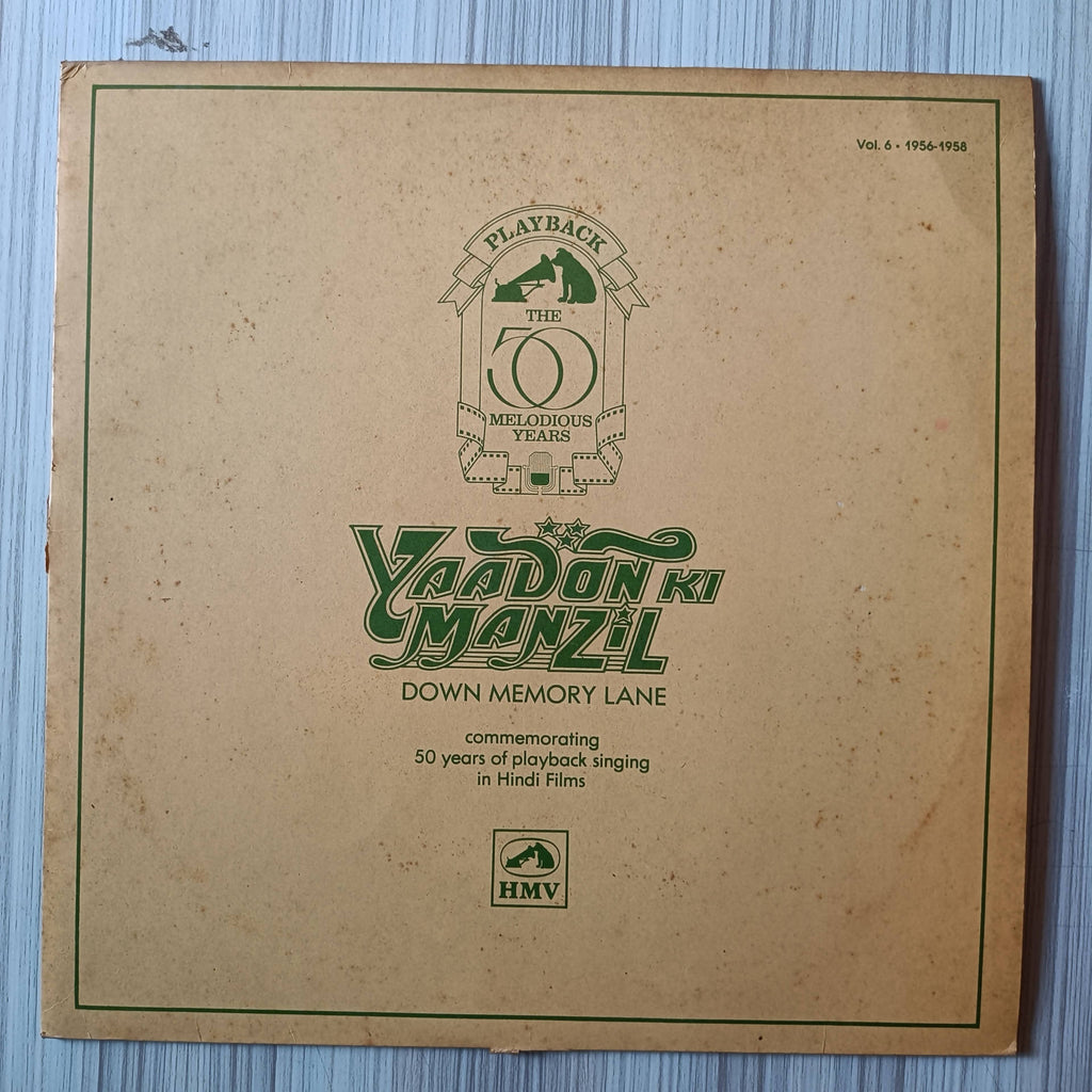 Various – Yaadon Ki Manzil - Down Memory Lane Vol.6 (1956-1958) (Used Vinyl - VG+) AD
