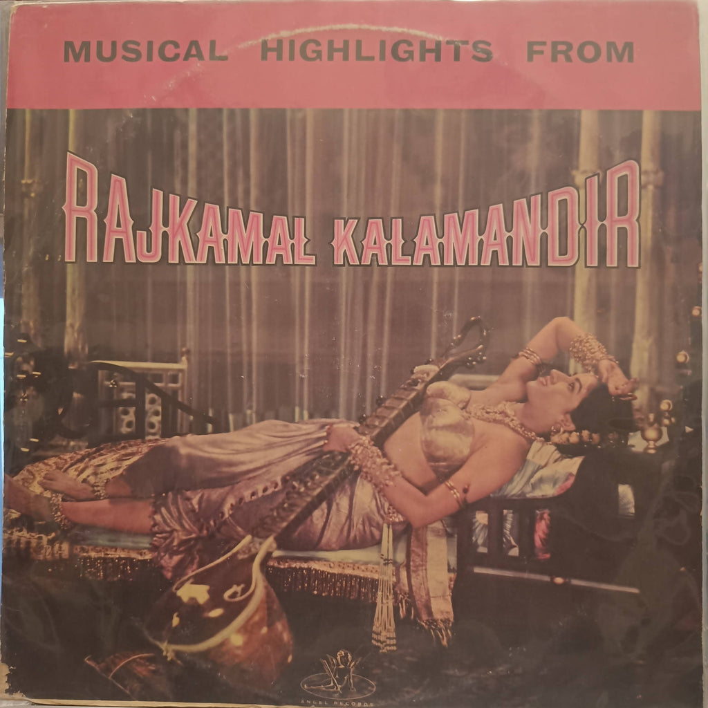 Rajkamal Kalamandir – Musical Highlights From Rajkamal Kalamandir (Used Vinyl - VG) NP