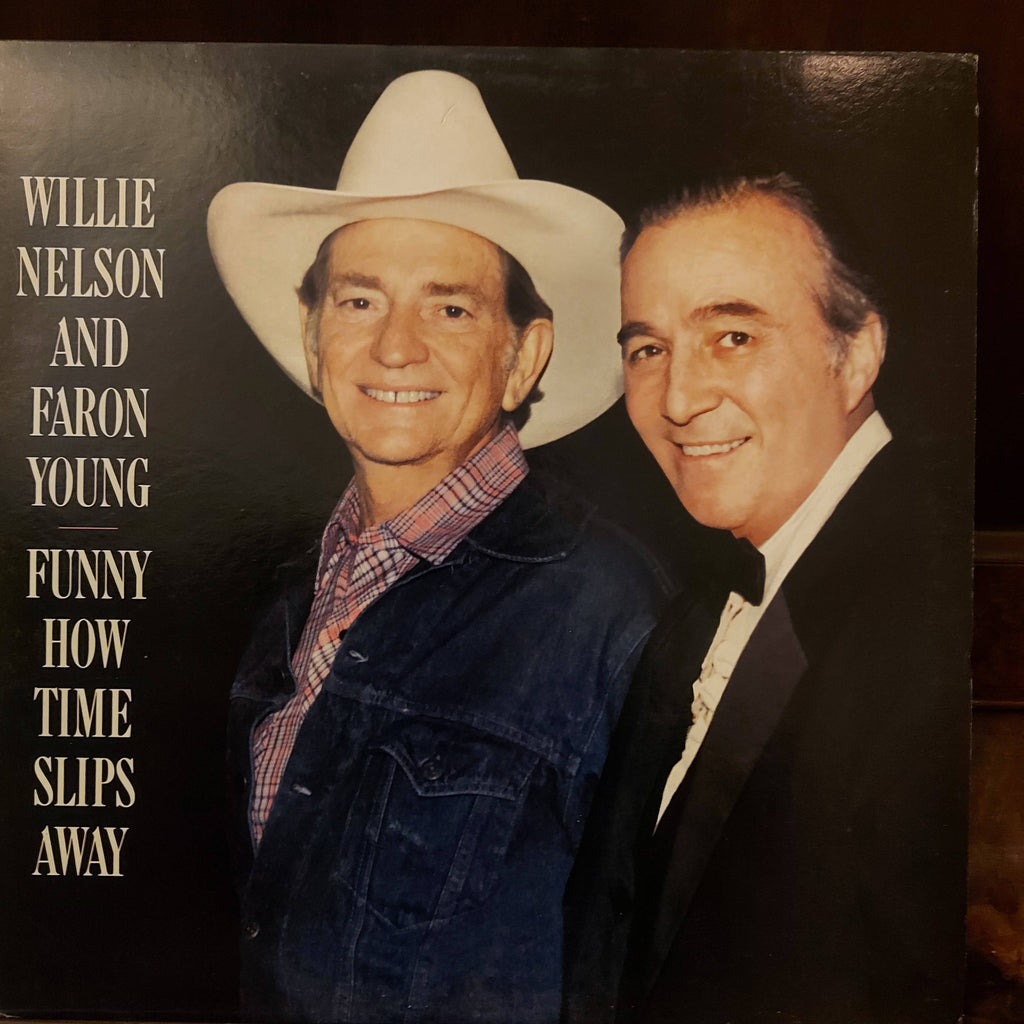 Willie Nelson And Faron Young – Funny How Time Slips Away (Used Vinyl - VG+)