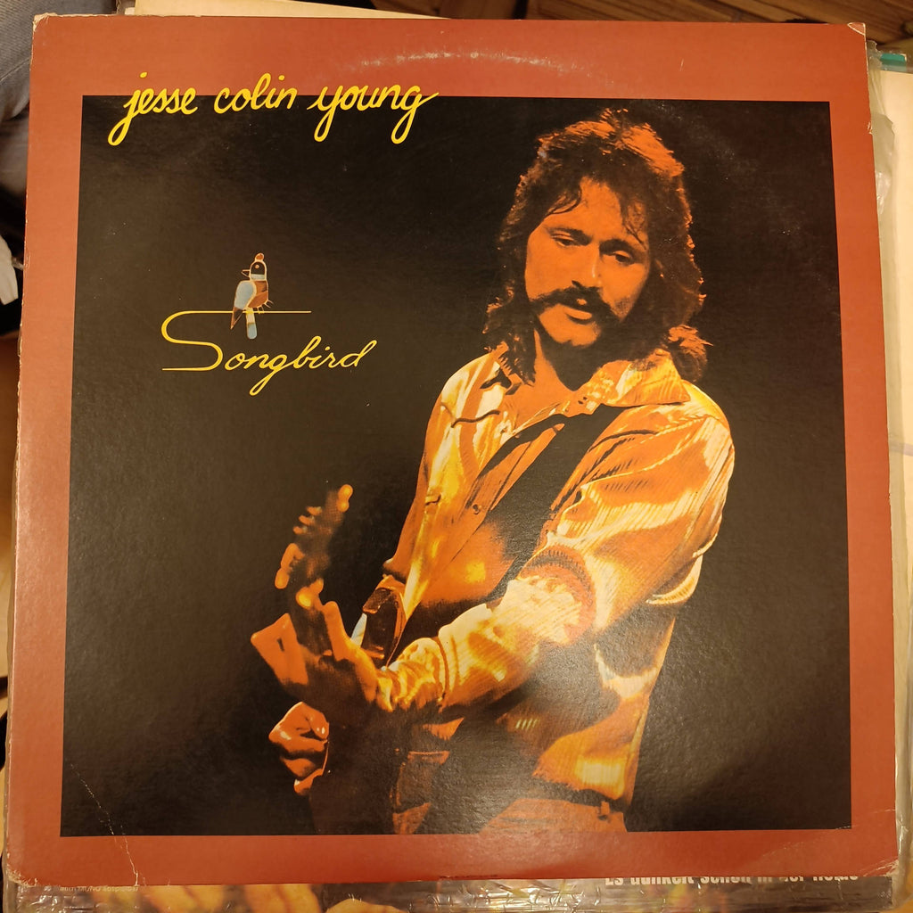 Jesse Colin Young – Songbird (Used Vinyl - VG+) MD - Recordwala