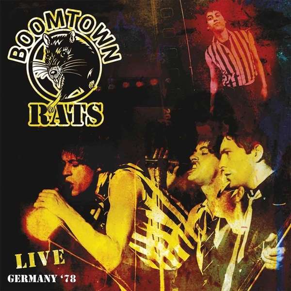 The Boomtown Rats – Live Germany '78 (Gate Fold) (Pre-Order)