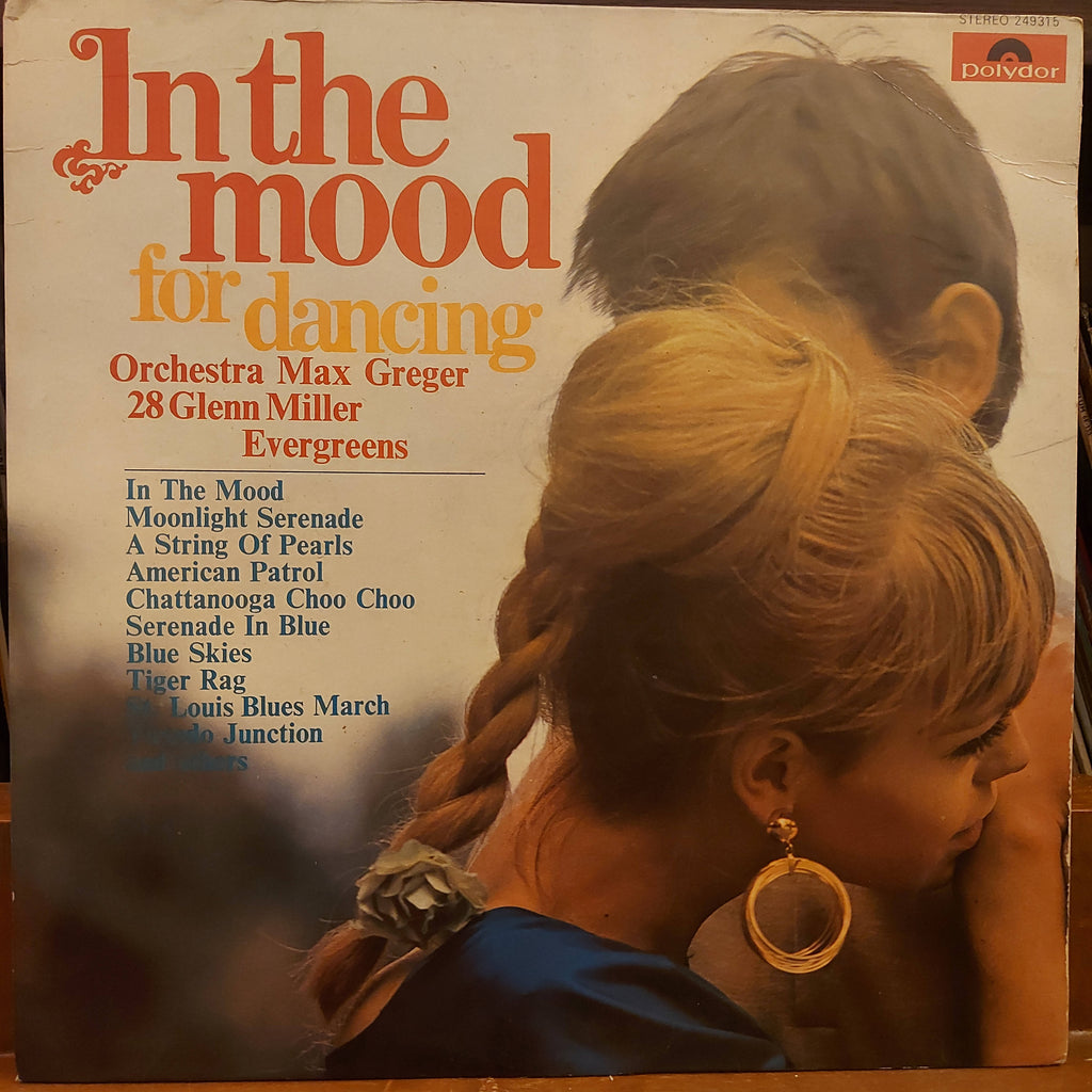 Orchestra Max Greger – In The Mood For Dancing (Potpourri) (Used Vinyl - G)