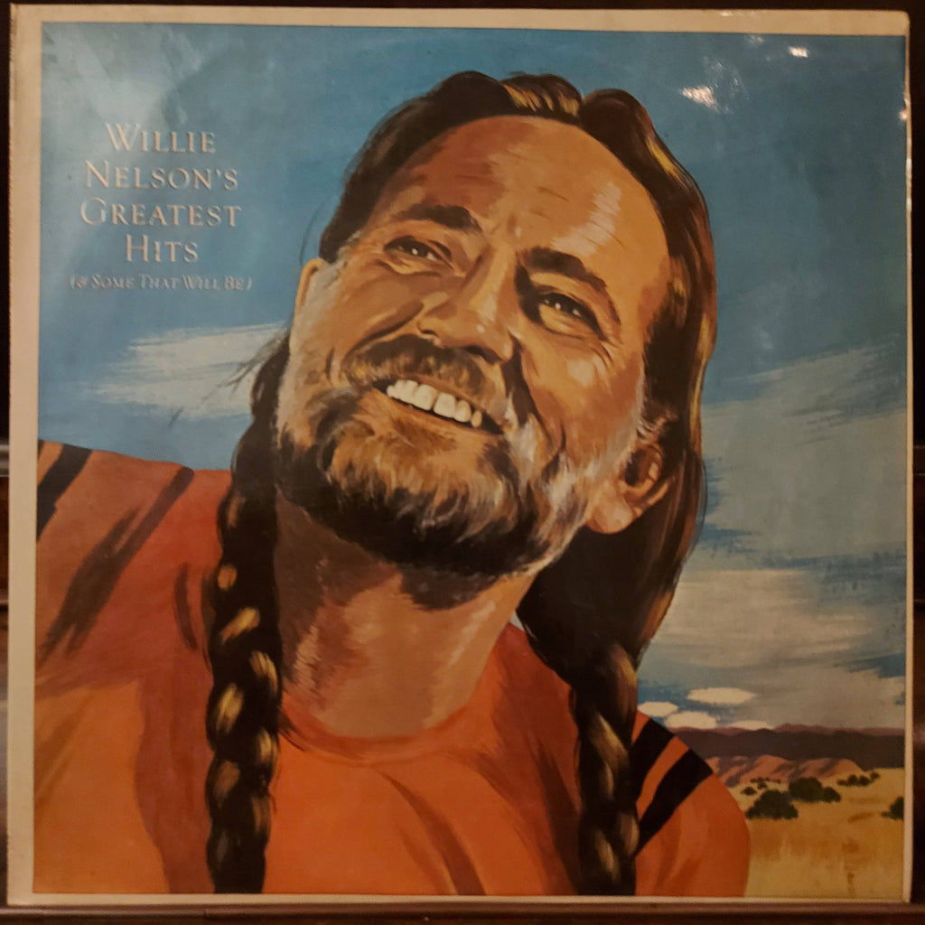 Willie Nelson – Greatest Hits - (& Some That Will Be) (Used Vinyl - VG+)