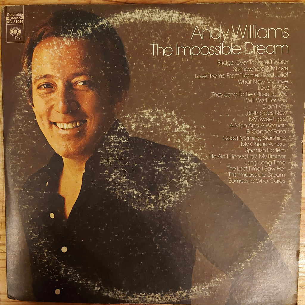 Andy Williams – The Impossible Dream (Used Vinyl - VG)