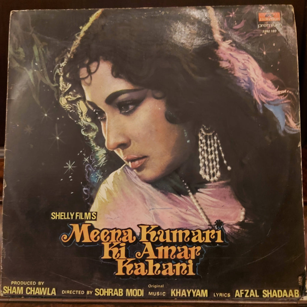 Khayyam, Afzal Shadaab – Meena Kumari Ki Amar Kahani (Used Vinyl - VG)