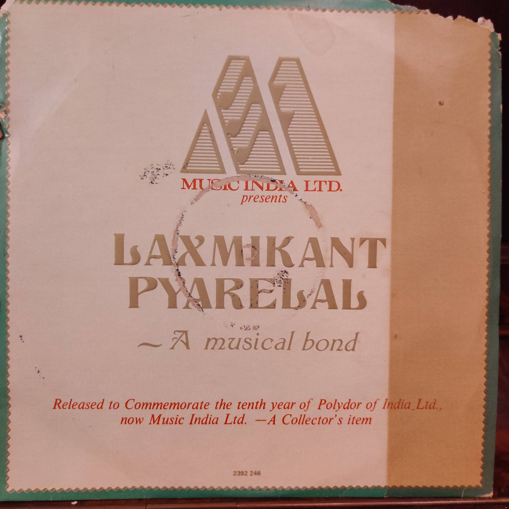Laxmikant Pyarelal – Laxmikant Pyarelal ~ A Musical Bond (Used Vinyl - VG)