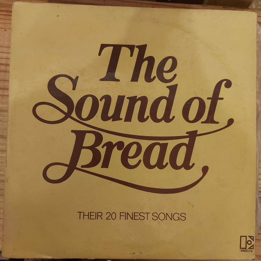 Bread – The Sound Of Bread - Their 20 Finest Songs (Used Vinyl - VG) JS