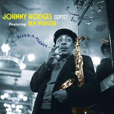 Blues-A-Plenty By Johnny Hodges