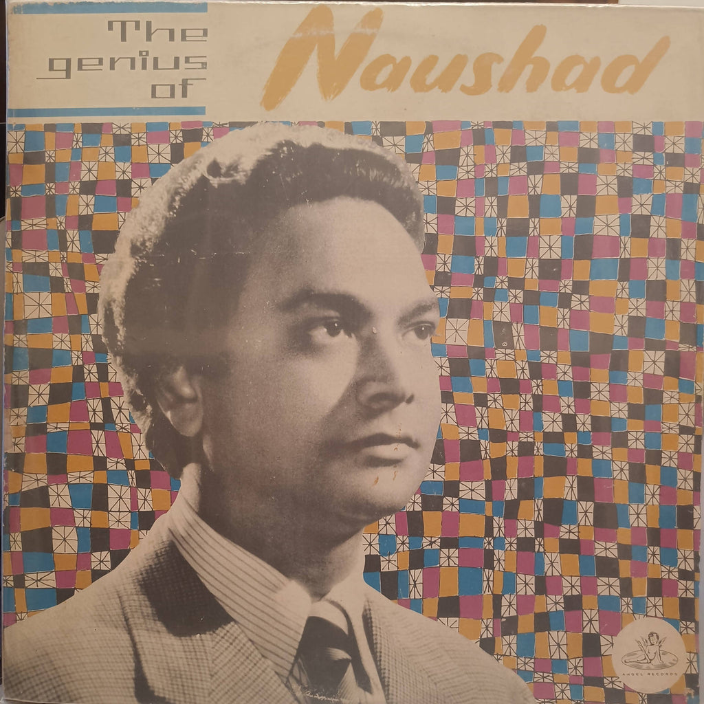 Naushad – The Genius Of Naushad (Used Vinyl - VG) NP
