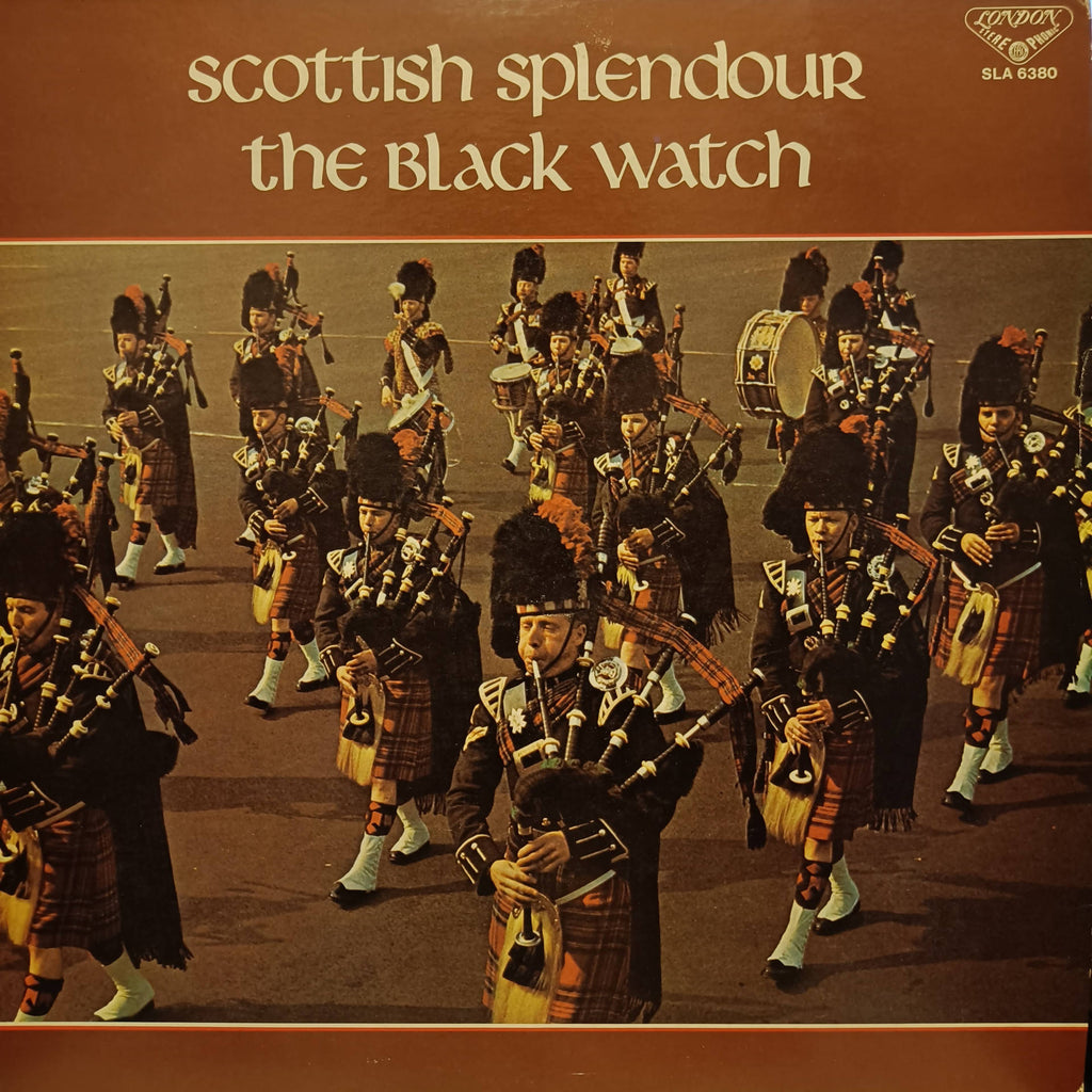Scottish Splendour - The Black Watch (Used Vinyl - VG+) MD - Recordwala