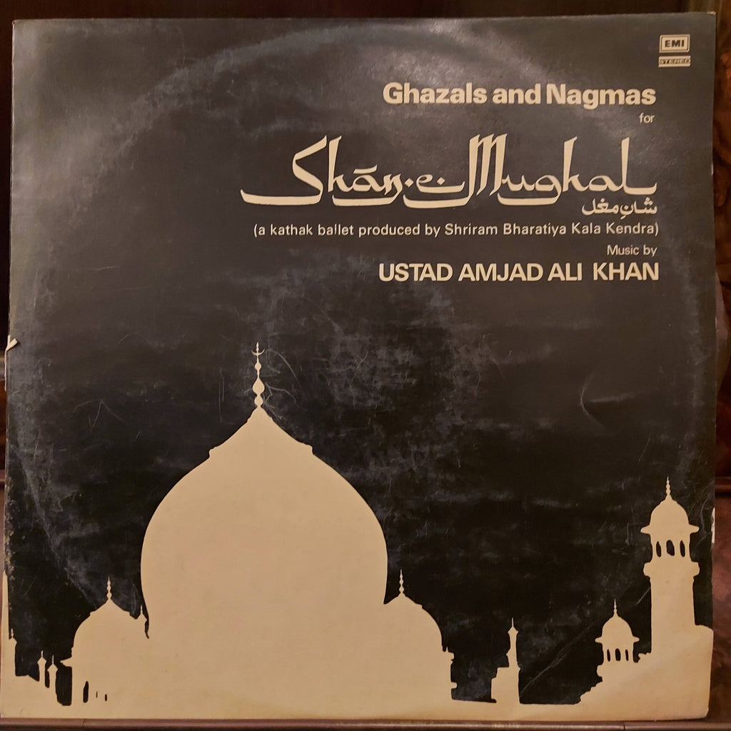 Ustad Amjad Ali Khan* – Ghazals And Nagmas For Shān-e-Mughal (Used Vinyl - VG)