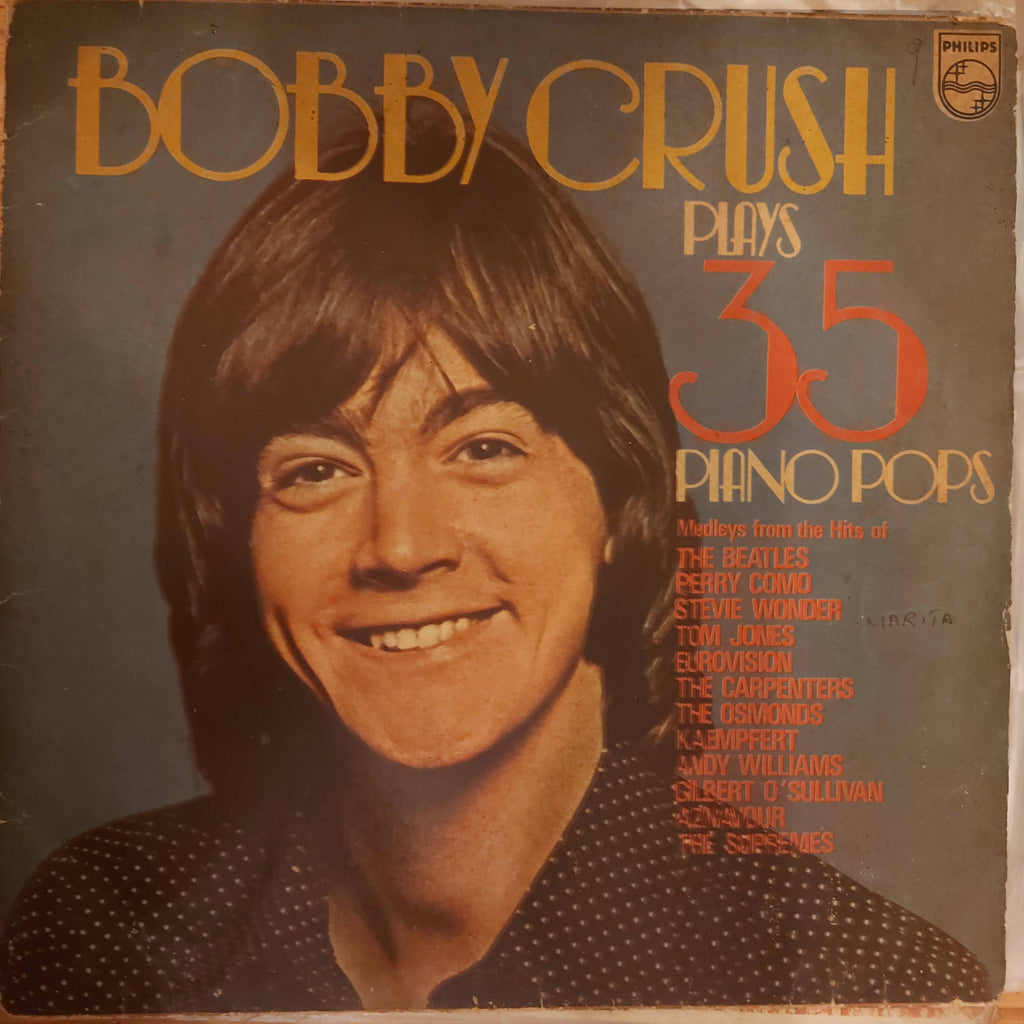 Bobby Crush – Plays 35 Piano Pops (Used Vinyl - G) JS