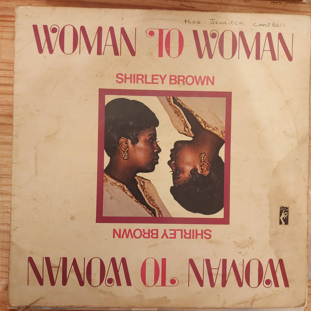Shirley Brown – Woman To Woman (Used Vinyl - G) JS