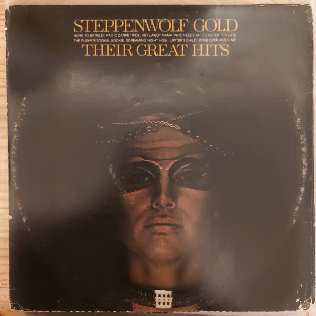 Steppenwolf – Gold (Their Great Hits) (Used Vinyl - VG) JS