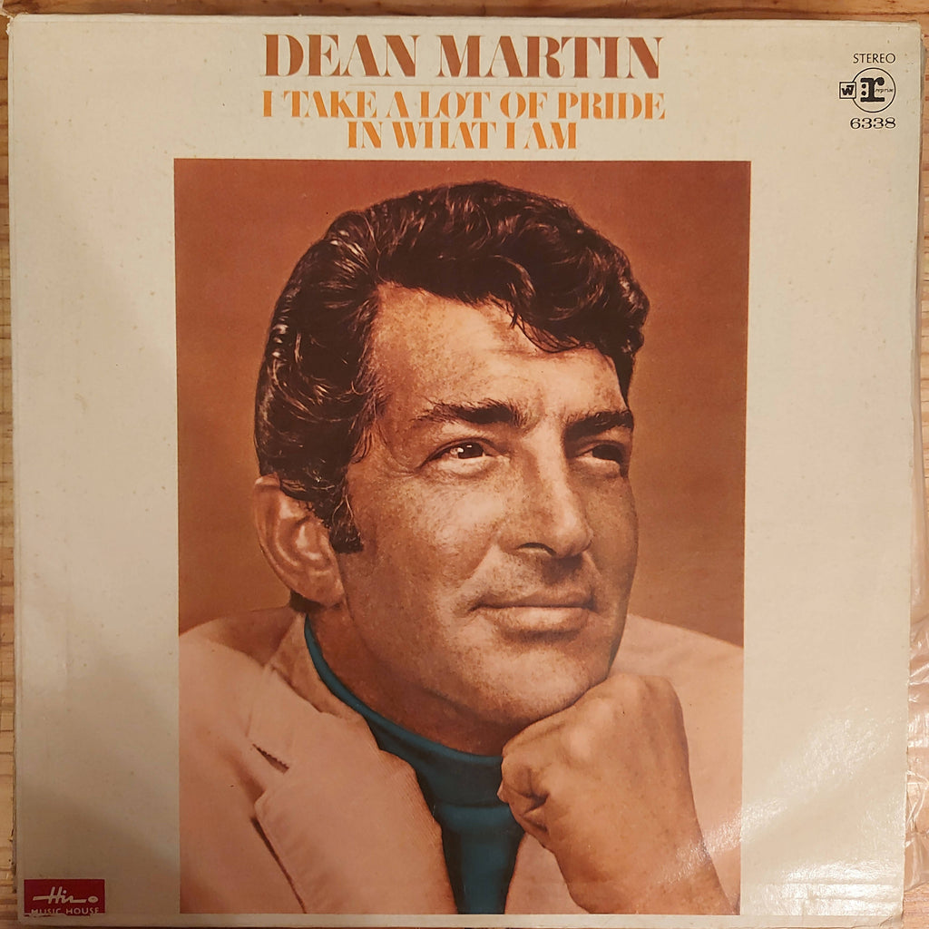 Dean Martin – I Take A Lot Of Pride In What I Am (Used Vinyl - VG)
