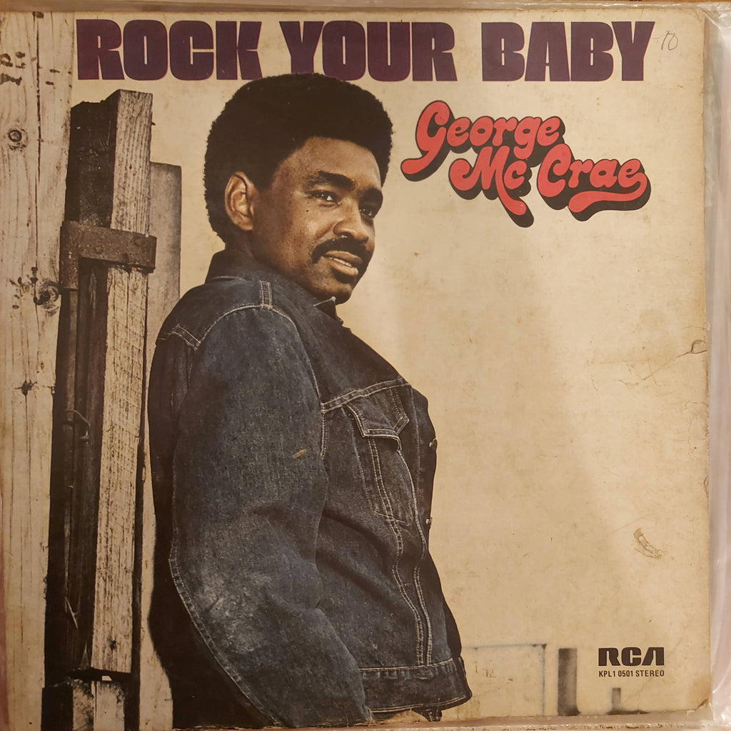 George Mc Crae – Rock Your Baby (Used Vinyl - G) JS