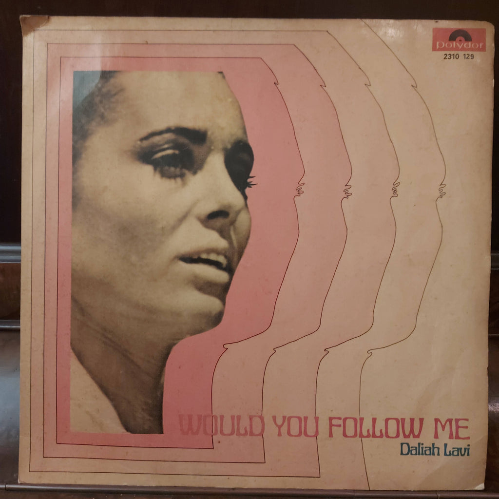 Daliah Lavi – Would You Follow Me (Used Vinyl - VG)