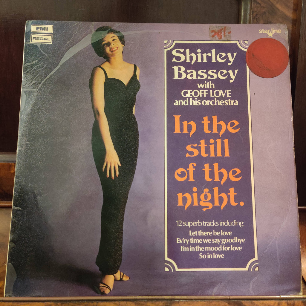 Shirley Bassey With Geoff Love & His Orchestra – In The Still Of The Night (Used Vinyl - VG+)