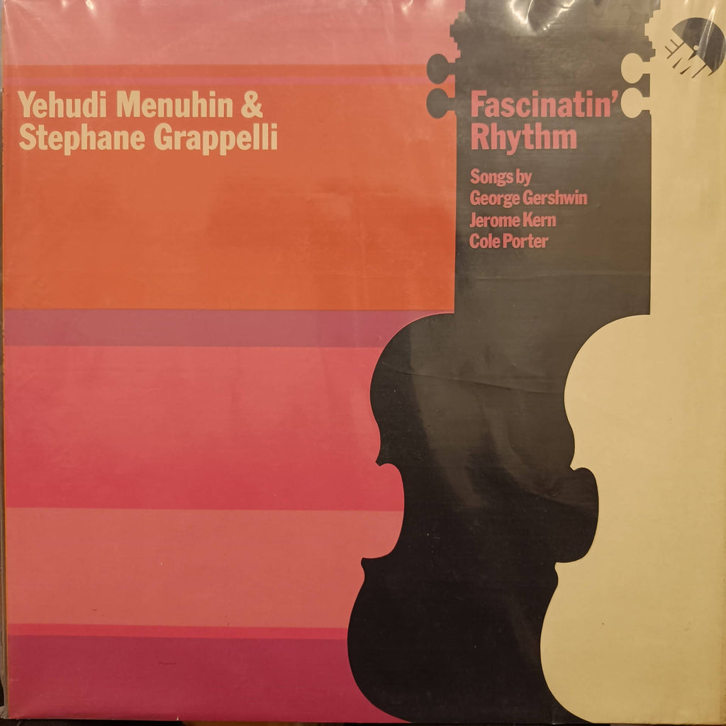 Yehudi Menuhin & Stephane Grappelli – Fascinatin' Rhythm (Used Vinyl - NM) MD Recordwala