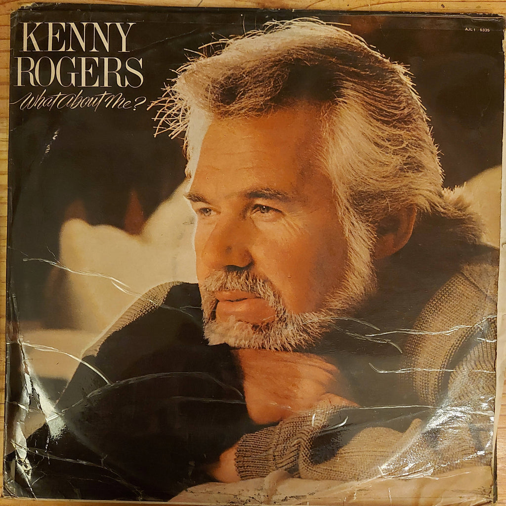 Kenny Rogers – What About Me (Used Vinyl - VG)