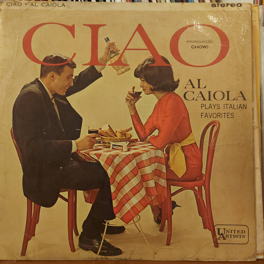 Al Caiola And His Orchestra – Ciao (Used Vinyl - VG)