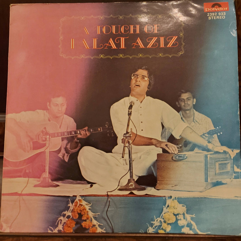 Talat Aziz – A Touch Of Talat Aziz (Used Vinyl - VG+)
