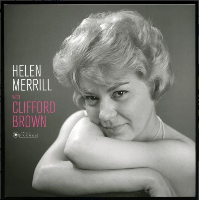 Helen Merrill , Clifford Brown – Helen Merrill With Clifford Brown