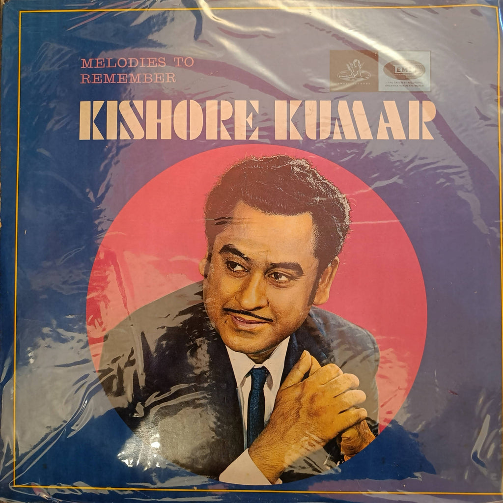 Kishore Kumar – Melodies To Remember (Used Vinyl - VG) NJ