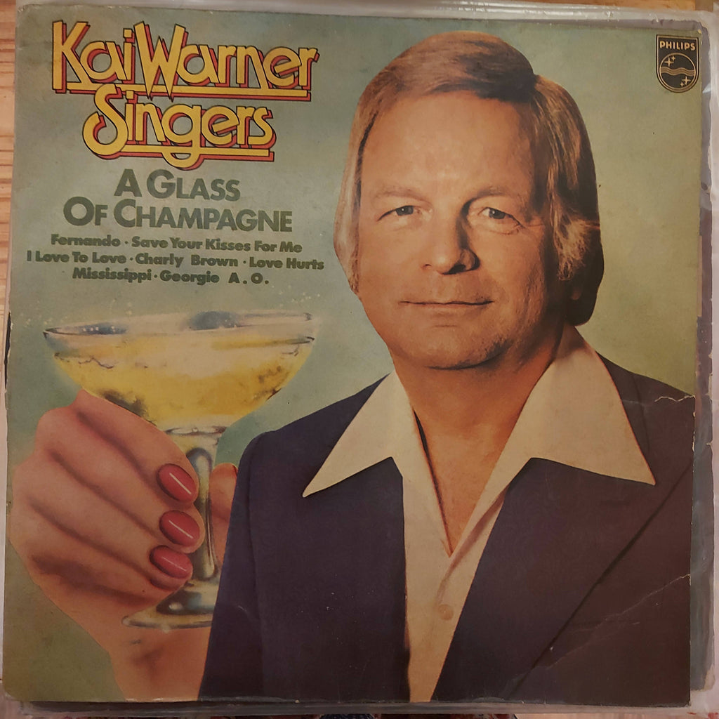 Kai Warner Singers – A Glass Of Champagne (Used Vinyl - G) JS