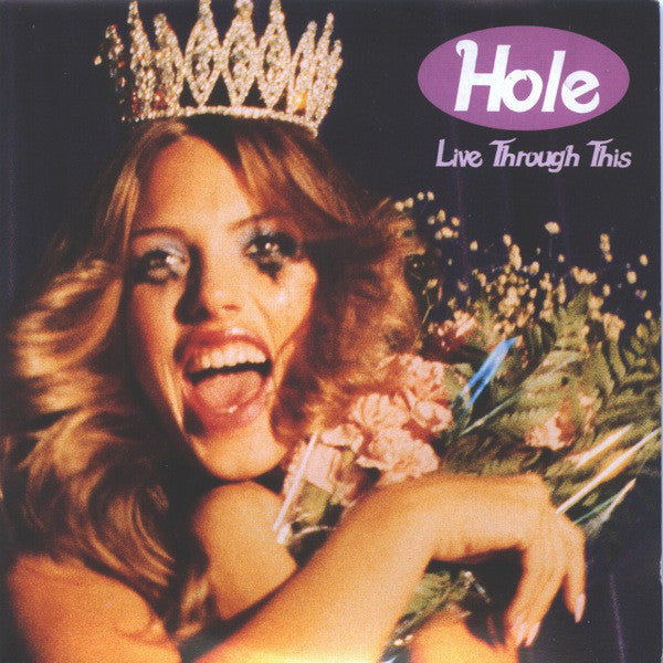 Live Through This By Hole