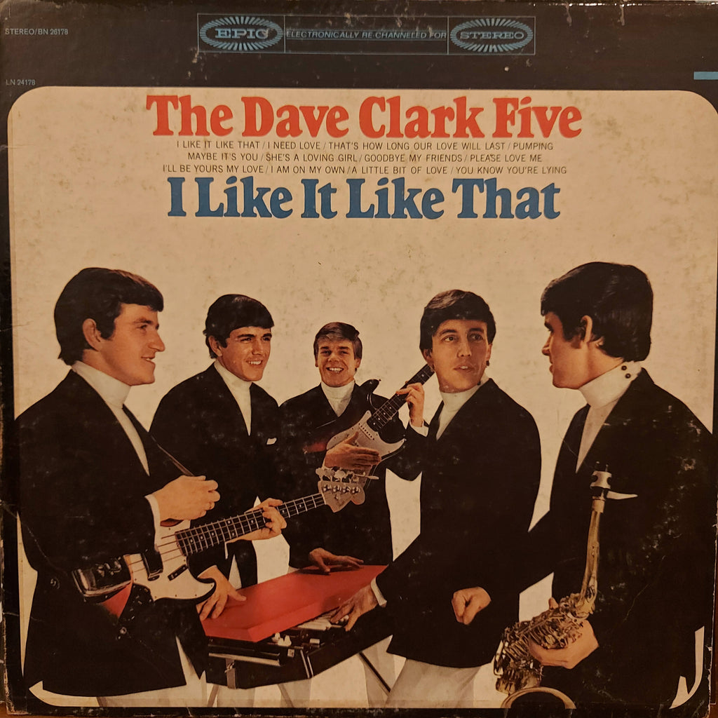 The Dave Clark Five – I Like It Like That (Used Vinyl - G)