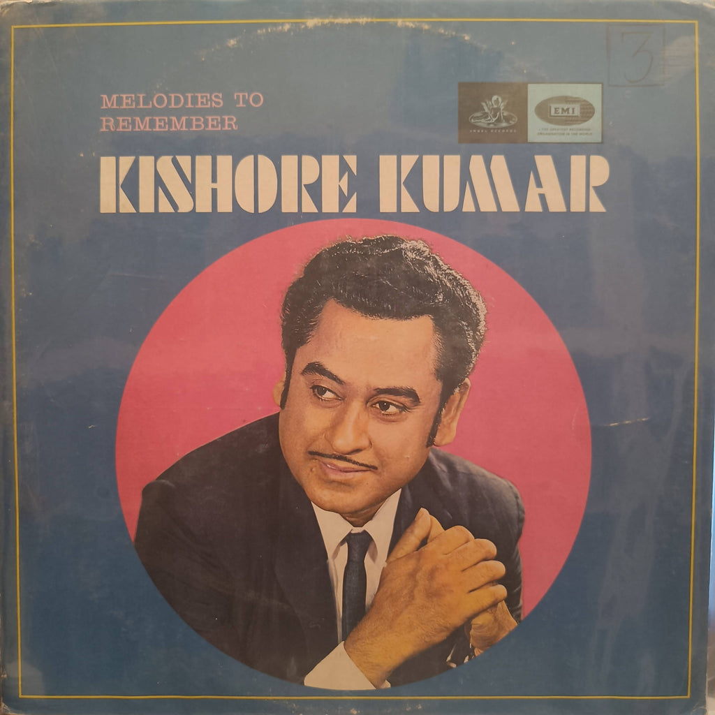 Kishore Kumar – Melodies To Remember (Used Vinyl - VG) NP