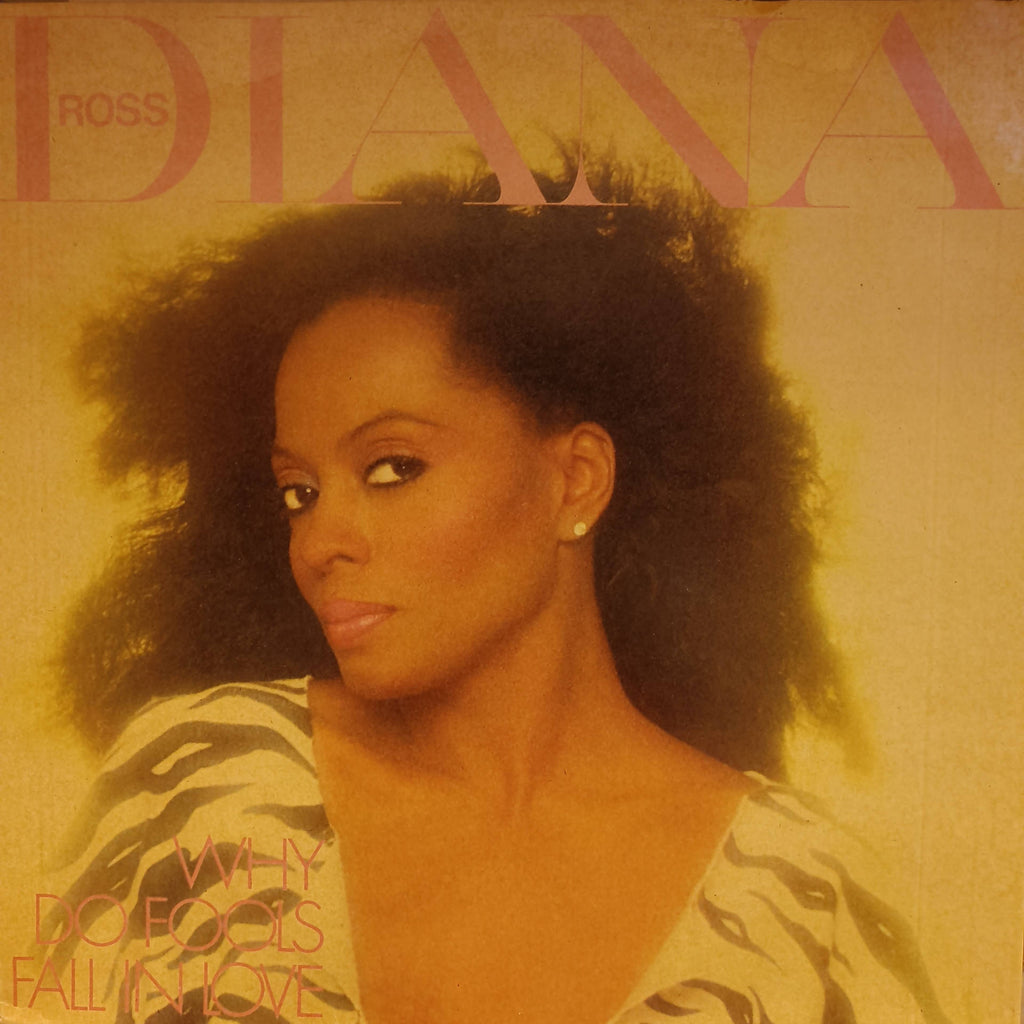 Diana Ross – Why Do Fools Fall In Love (Used Vinyl - VG+)